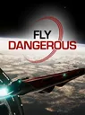 Fly Dangerous cover art