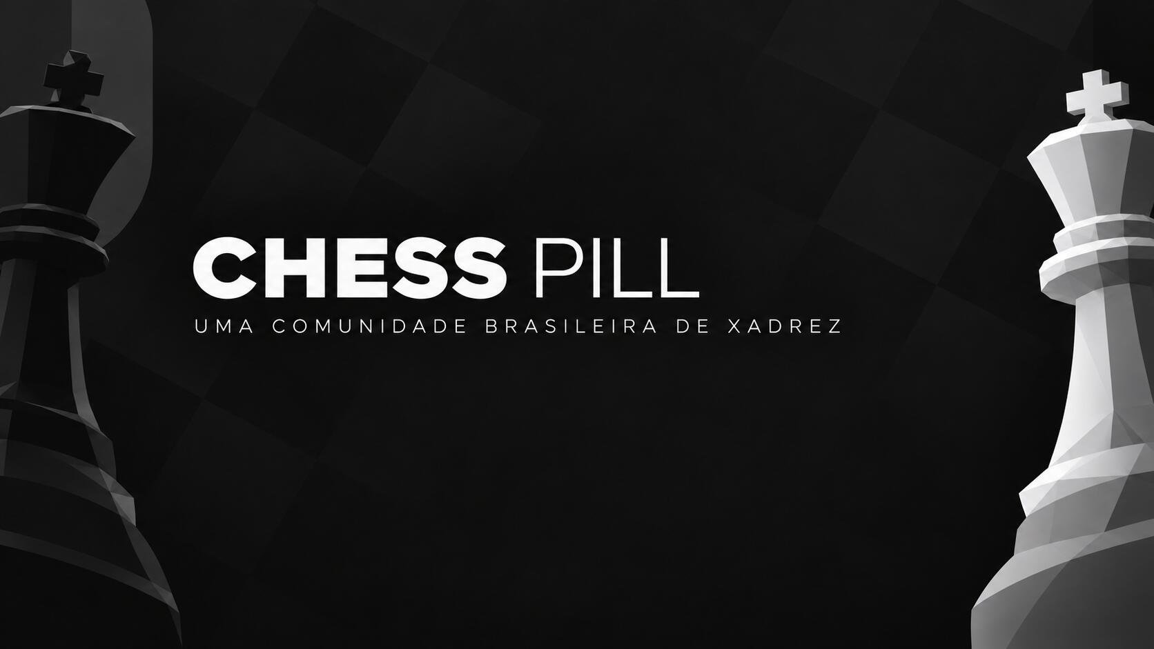 Discovery splash banner for Chess Pill 🇧🇷 Discord server