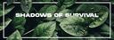 Discovery splash banner for [Ger] Shadows of Survival Discord server